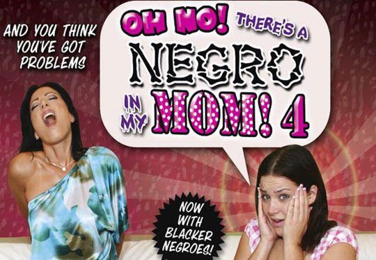Oh no theres negro my mom